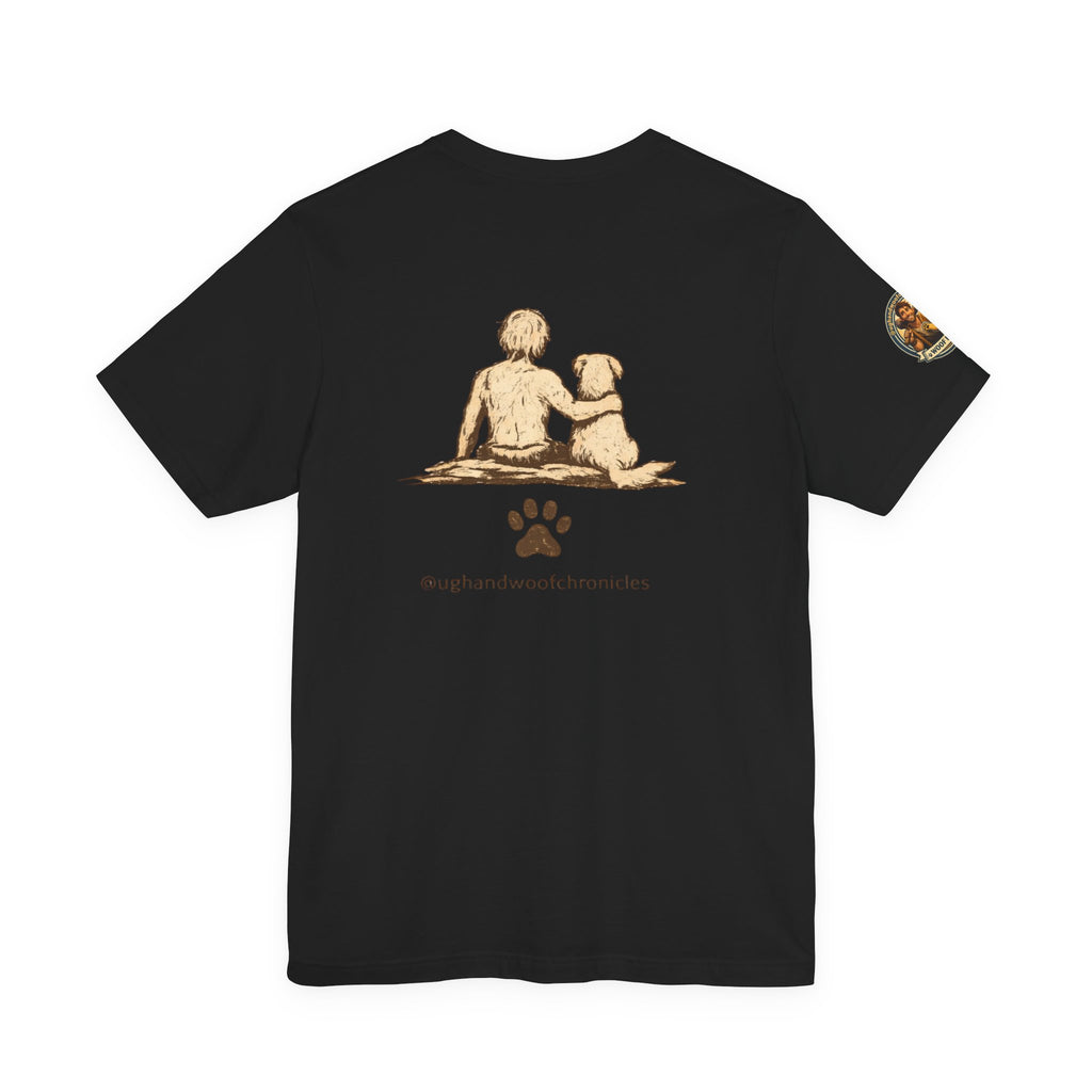 Ugg & Woof Chronicles Woof Knew T Shirt Modern World Ancient Mind Caveman Dog Shirt Funny Dog Lover Shirt