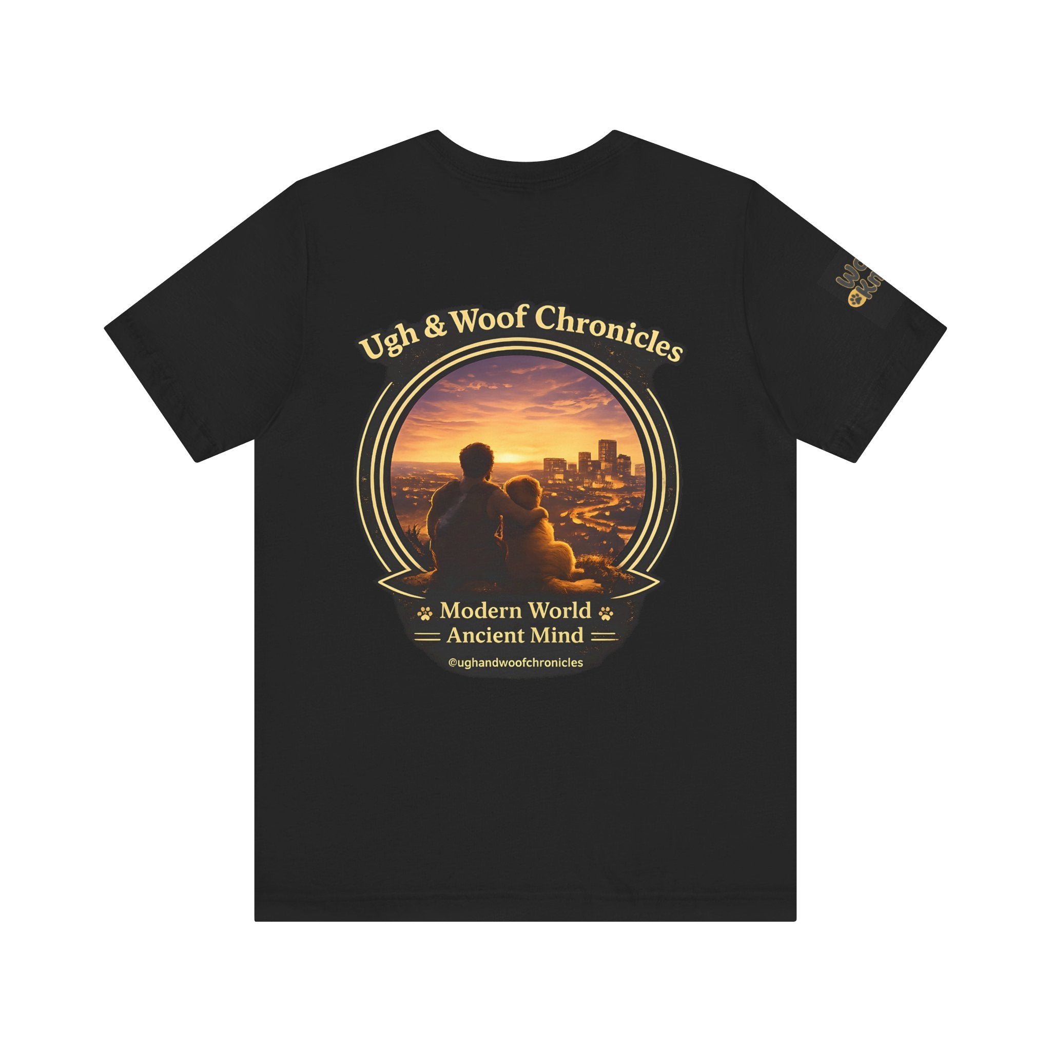 Ugh & Woof Chronicles Graphic Tee — 'Modern World, Ancient Mind' Dog Lover T‑Shirt