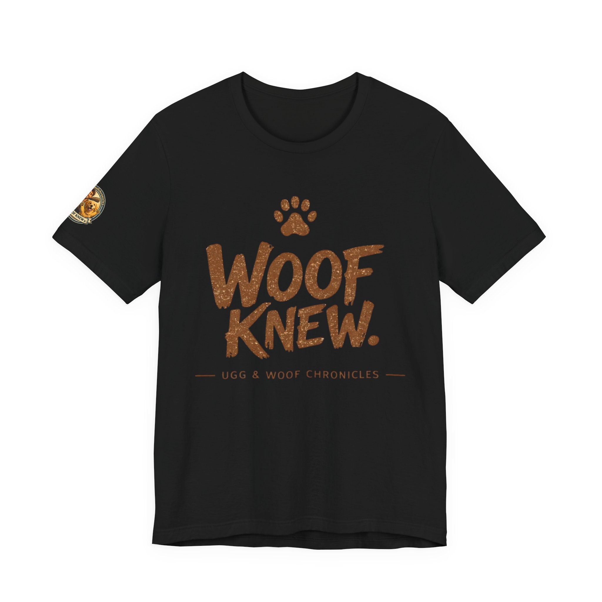 Ugg & Woof Chronicles Woof Knew T Shirt Modern World Ancient Mind Caveman Dog Shirt Funny Dog Lover Shirt
